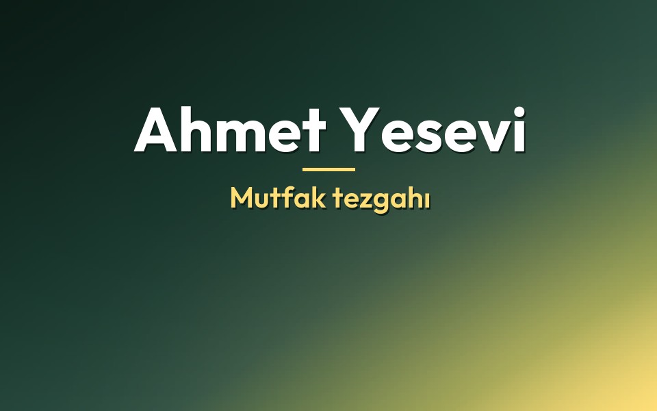 Ahmet Yesevi Mutfak tezgahı