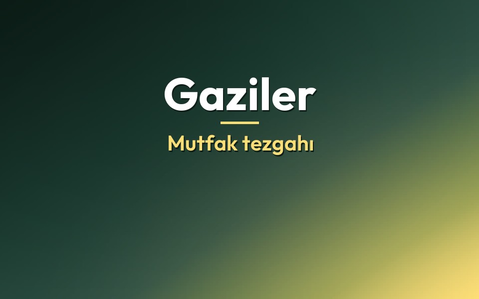Gaziler Mutfak tezgahı