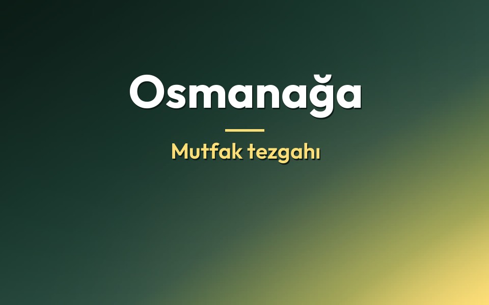Osmanağa Mutfak tezgahı