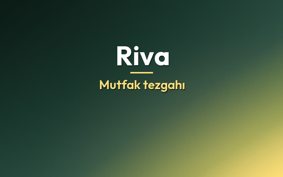 Riva Mutfak tezgahı